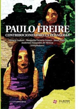 portada Paulo Freire Contribuciones Para la Pedagogia