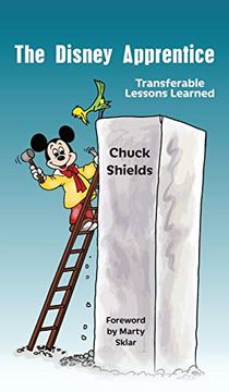 portada The Disney Apprentice: Transferable Lessons Learned (en Inglés)