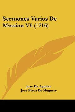 portada Sermones Varios de Mission v5 (1716) (in Spanish)