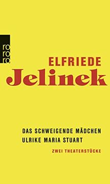 portada Das Schweigende Madchen/Ulrike Maria Stuart (en Alemán)