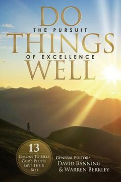portada Do Things Well (in English)