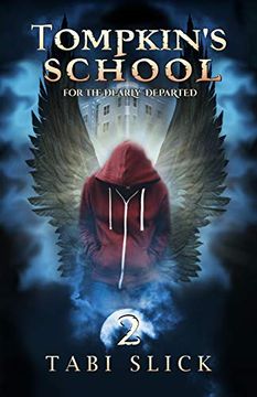 portada Tompkin's School: For the Dearly Departed (a Supernatural Academy Trilogy) (in English)