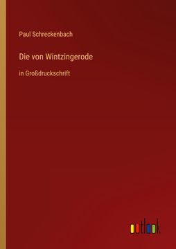 portada Die von Wintzingerode: in Großdruckschrift (in German)