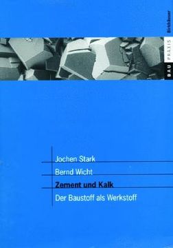 portada Zement Und Kalk: Der Baustoff ALS Werkstoff (en Alemán)