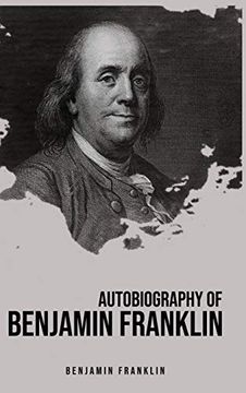 portada Autobiography of Benjamin Franklin (en Inglés)