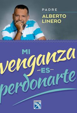portada Mi Venganza es Perdonarte (in Spanish)