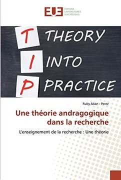 portada Une Théorie Andragogique Dans la Recherche: L'enseignement de la Recherche: Une Théorie (in French)