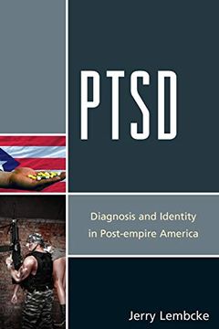 portada Ptsd: Diagnosis and Identity in Post-Empire America 