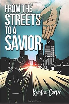 portada From the Streets to a Savior (en Inglés)