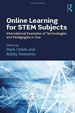 portada Online Learning for STEM Subjects: International Examples of Technologies and Pedagogies in Use