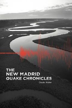 portada the new madrid quake chronicles (en Inglés)