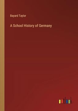 portada A School History of Germany (in English)