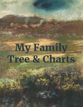 portada My Family Tree & Charts (en Inglés)