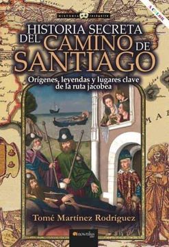 portada Historia Secreta del Camino de Santiago
