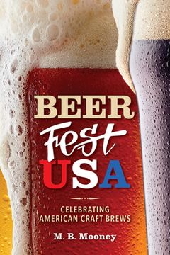 portada Beer Fest Usa: Celebrating American Craft Brews (en Inglés)
