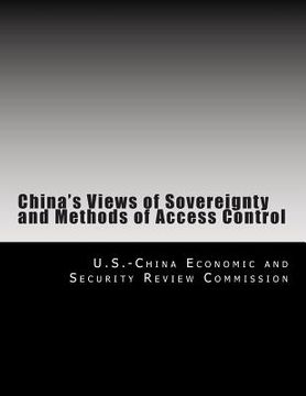 portada China's Views of Sovereignty and Methods of Access Control (en Inglés)