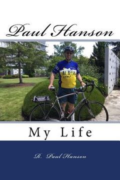 portada Paul Hanson: My Life (in English)