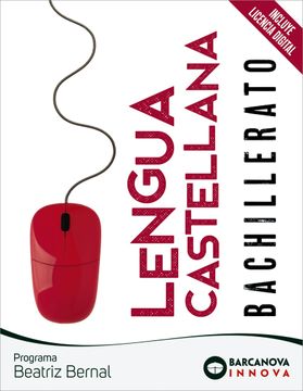 portada Beatriz Bernal Bachillerato. Lengua Castellana (in Spanish)