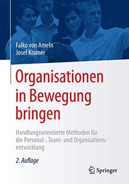 portada Organisationen in Bewegung Bringen: Handlungsorientierte Methoden für die Personal-, Team- und Organisationsentwicklung (in German)