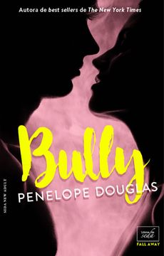 portada Bully (Fall Away-1) - Edición en Español