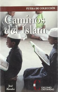 portada Caminos del Islam (in Spanish)