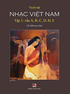 portada TuyỂN tập NhẠC ViỆT nam (TẬP 1) (a, b, c, d, đ, e) (Hard Cover) (in Vietnamita)