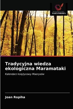 portada Tradycyjna wiedza ekologiczna Maramataki