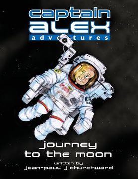 portada Captain Alex - Journey to the Moon (en Inglés)