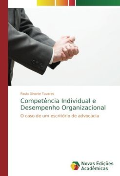 portada Competência Individual e Desempenho Organizacional: O caso de um escritório de advocacia