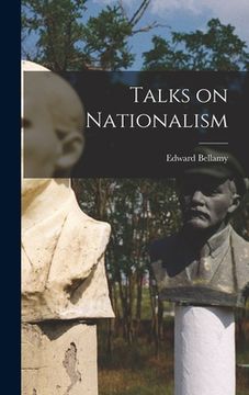 portada Talks on Nationalism (en Inglés)