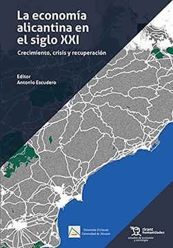 portada La Economía Alicantina en el Siglo xxi (Estudios de Economía y Sociología)