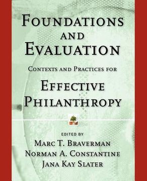 portada foundations and evaluation: contexts and practices for effective philanthropy