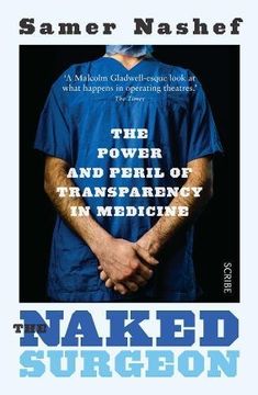 portada The Naked Surgeon: the power and peril of transparency in medicine