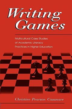 portada writing games: multicultural case studies of academic literacy practices in higher education