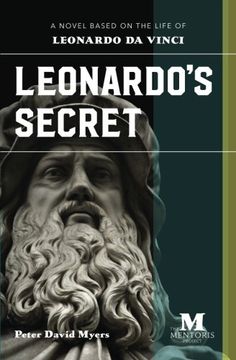 portada Leonardo's Secret: A Novel Based on the Life of Leonardo Da Vinci (in English)