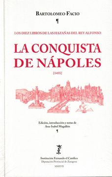 portada La Conquista de Nápoles (1455). Los Diez Libros de las Hazañas del rey Alfonso