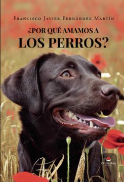 portada Por que Amamos a los Perros? (in Spanish)