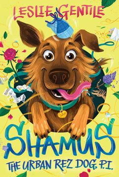 portada Shamus the Urban Rez Dog, P.I. (en Inglés)
