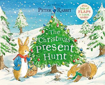 portada The Christmas Present Hunt: With Lots of Flaps to Look Under (Peter Rabbit) (in English)
