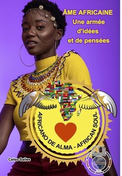 portada ÂME AFRICAINE - Une armée d'idées et de pensées - Celso Salles: Collection Afrique (en Francés)