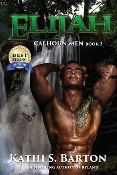 portada Elijah: Calhoun Men (en Inglés)