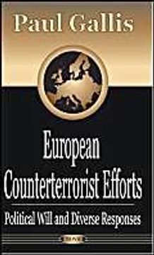 portada European Counterterrorist Efforts: Political Will and Diverse Responses (en Inglés)