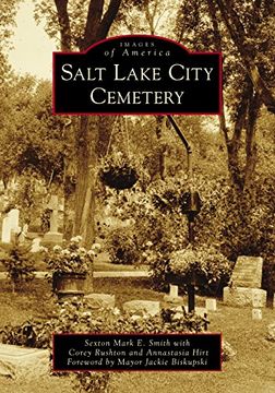 portada Salt Lake City Cemetery (Images of America) (en Inglés)