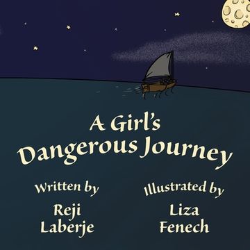 portada A Girl's Dangerous Journey (in English)