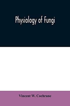 portada Physiology of Fungi (en Inglés)