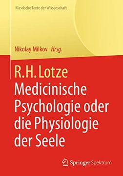 portada R. H. Lotze: Medicinische Psychologie Oder die Physiologie der Seele (en Alemán)