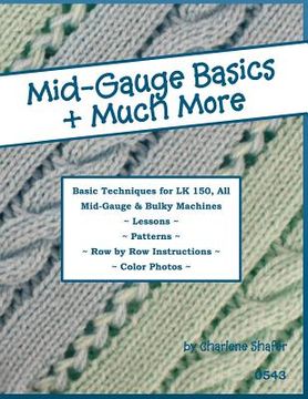 portada mid-gauge basics + much more... (in English)