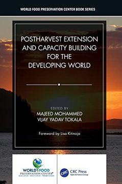portada Postharvest Extension and Capacity Building for the Developing World (World Food Preservation Center Book Series) (en Inglés)