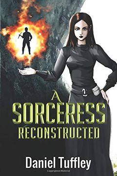portada A Sorceress Reconstructed (en Inglés)