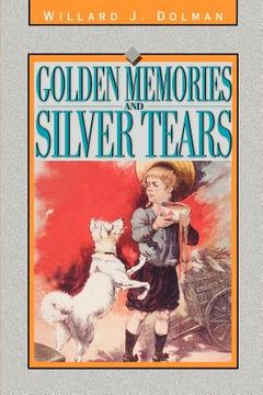 portada golden memories and silver tears (en Inglés)